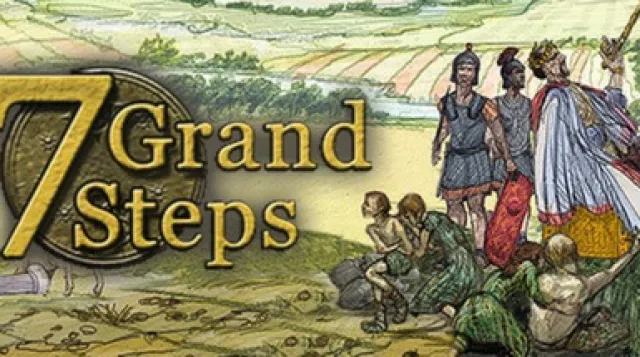 7 Grand Steps: What Ancients Begat — обложка