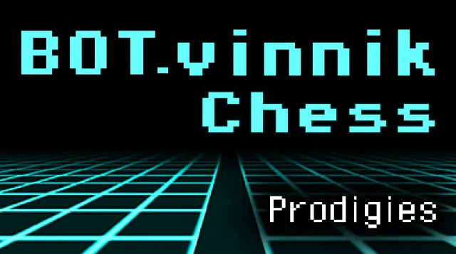BOT.vinnik Chess: Prodigies — обложка