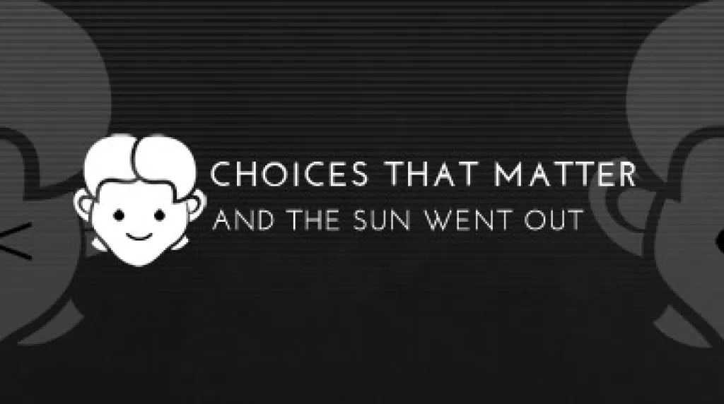 Choices That Matter: And The Sun Went Out — обложка