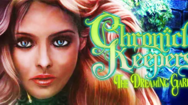 Chronicle Keepers: The Dreaming Garden — обложка
