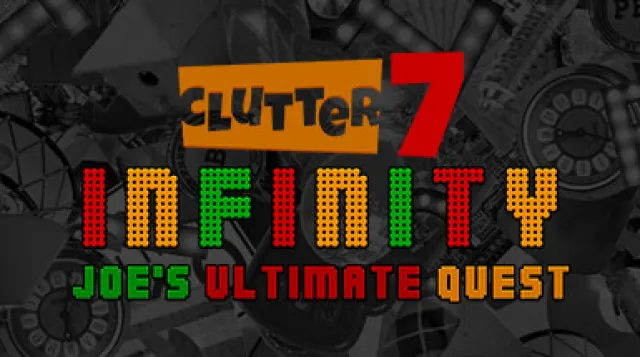 Clutter 7: Infinity, Joe's Ultimate Quest — обложка