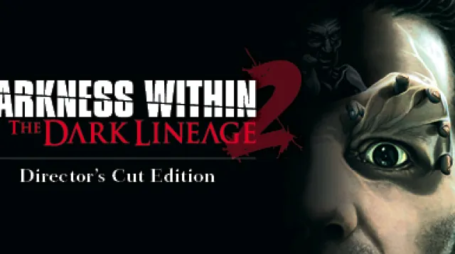 Darkness Within 2: The Dark Lineage — обложка