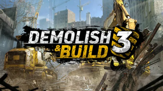 Demolish & Build 3 — обложка