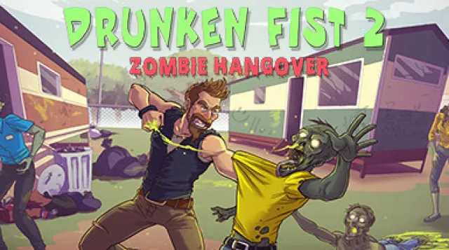 Drunken Fist 2: Zombie Hangover — обложка