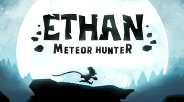 Ethan: Meteor Hunter — обложка