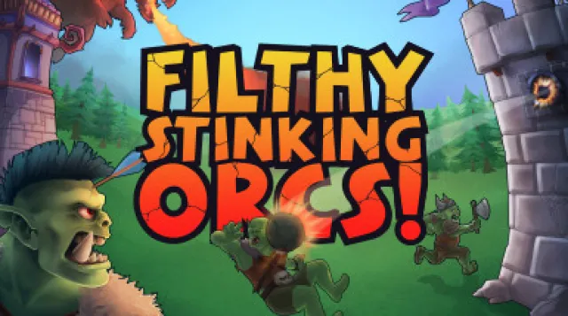Filthy, Stinking, Orcs! — обложка