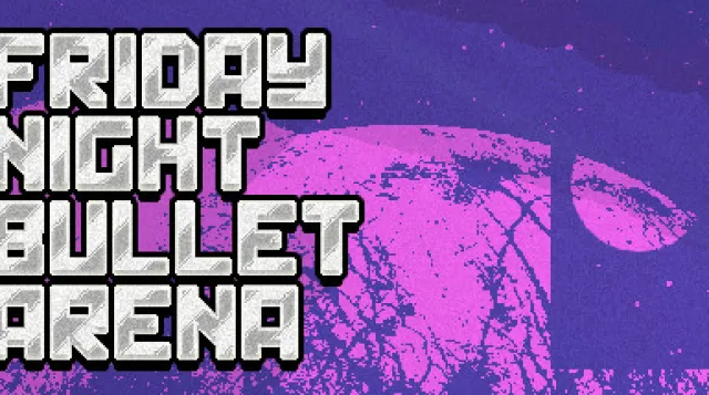 Friday Night Bullet Arena — обложка