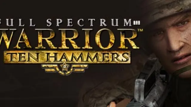 Full Spectrum Warrior: Ten Hammers — обложка