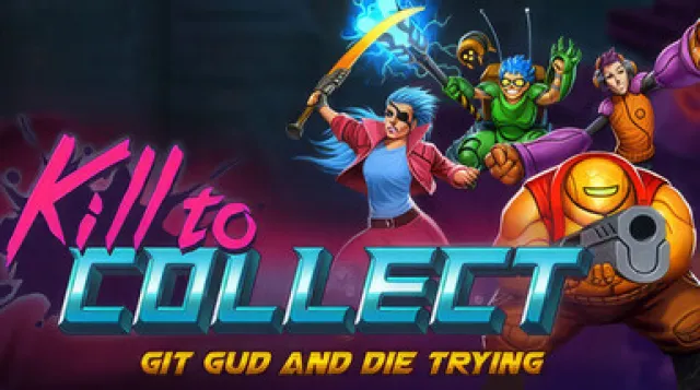 Kill to Collect — обложка