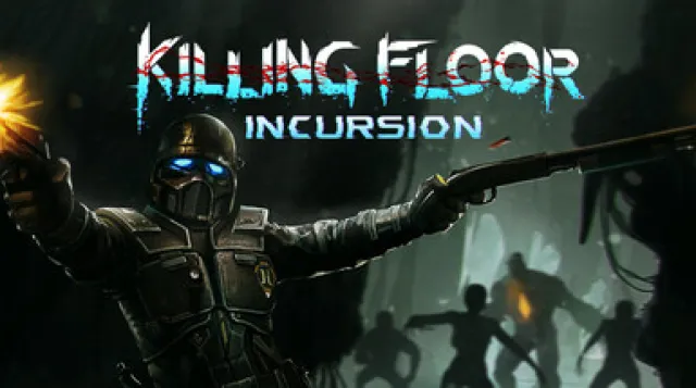 Killing Floor: Incursion — обложка