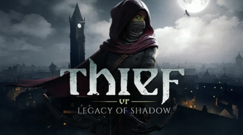 Thief VR: Legacy of Shadow — обложка