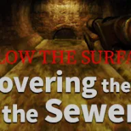 Below the Surface:Uncovering the Truth in the Sewers — значок