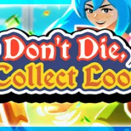 Don't Die, Collect Loot — значок